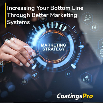 Coatings-Pro-Magazine-Marketing-Article | Top Roof Marketing Increasing Your Bottom Line Through Better Marketing Systems
