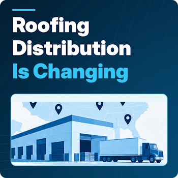 Roofing Distribution Is Changing